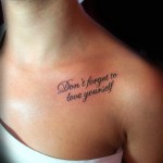 Cute Tattoo Quotes, tattoo designs, tattooing, tattoos, designs, piercing, ink, pictures, images, Cute Quotes